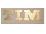 "TIM" Schriftzug Silber auf WAF 26x8 mm